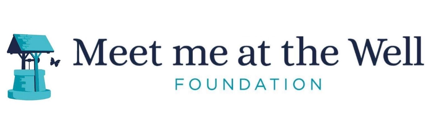 Meet me at the Well Foundation
